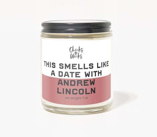 This Smells Like a Date with Andrew Lincoln Candle