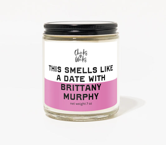 This Smells Like a Date with Brittany Murphy Candle