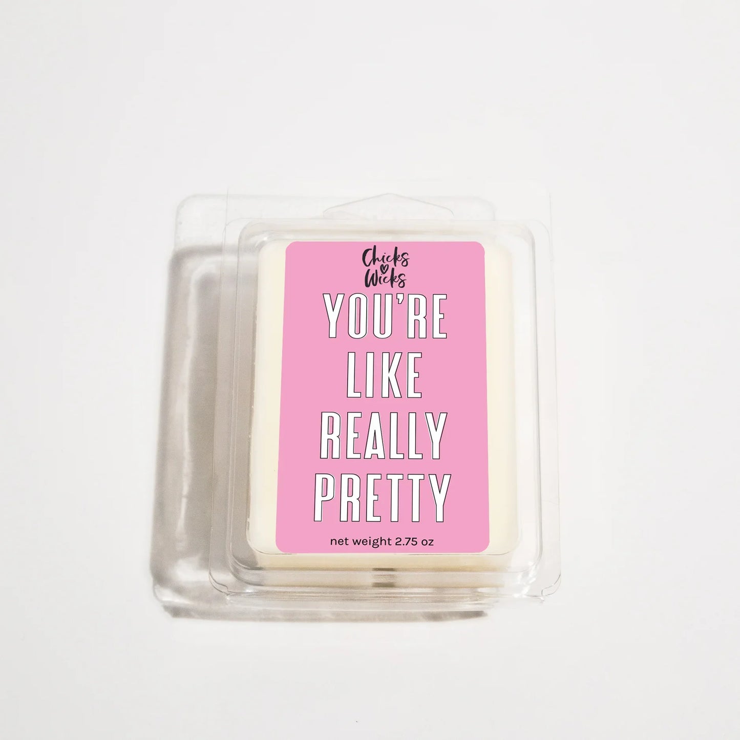 You're Like Really Pretty Candle