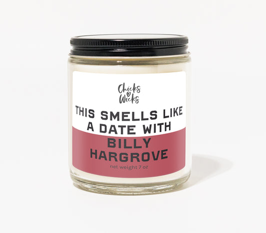 This Smells Like a Date with Billy Hargrove Candle