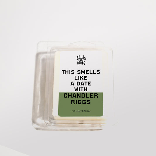 This Smells Like a Date with Chandler RIggs Wax Melt