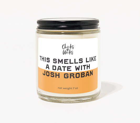 This Smells Like a Date with Josh Groban Candle