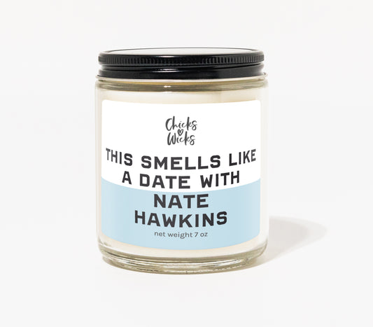 This Smells Like a Date with Nate Hawkins Candle