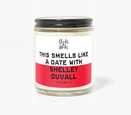 This Smells Like a Date with Shelley Duvall Candle